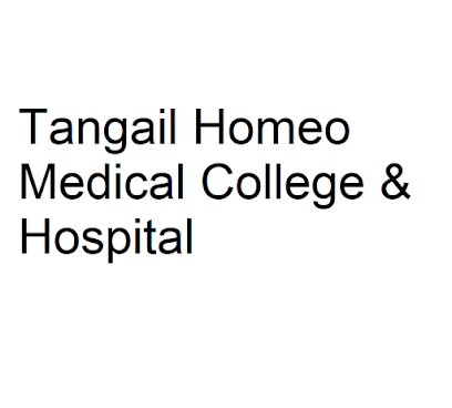 টাঙ্গাইল হোমিও মেডিকেল কলেজ এ্যান্ড হসপিটাল - 01940337266